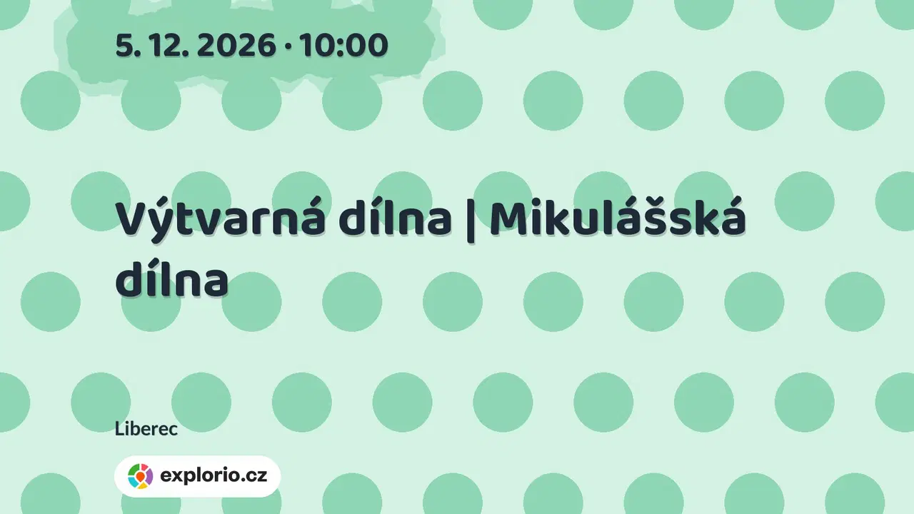 Výtvarná dílna | Mikulášská dílna – tvořivé dílny a Workshopy, Liberec