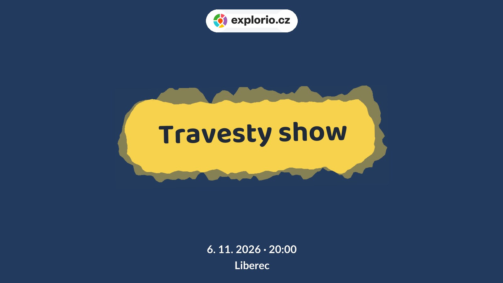 Travesty show – divadlo, Hudba a Kino, Liberec