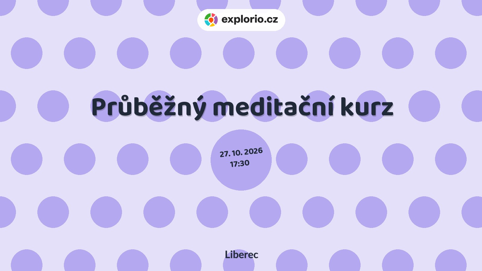 Průběžný meditační kurz – tvořivé dílny a Workshopy, Liberec