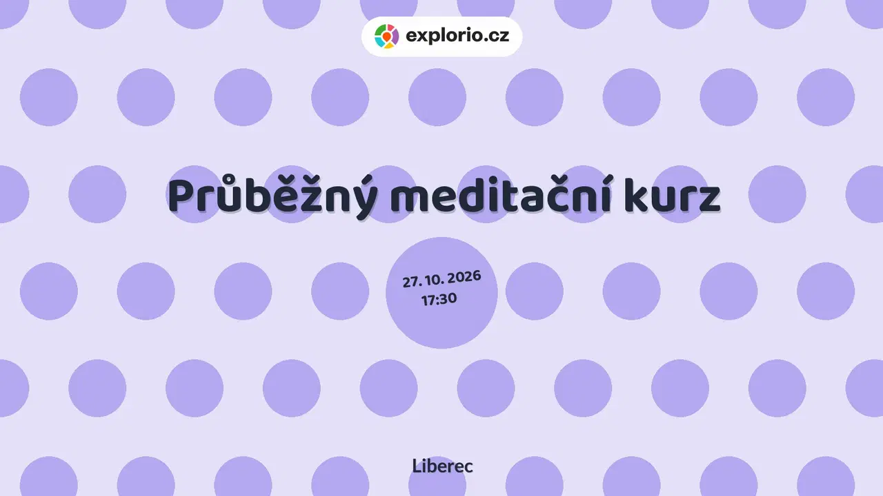 Průběžný meditační kurz – tvořivé dílny a Workshopy, Liberec