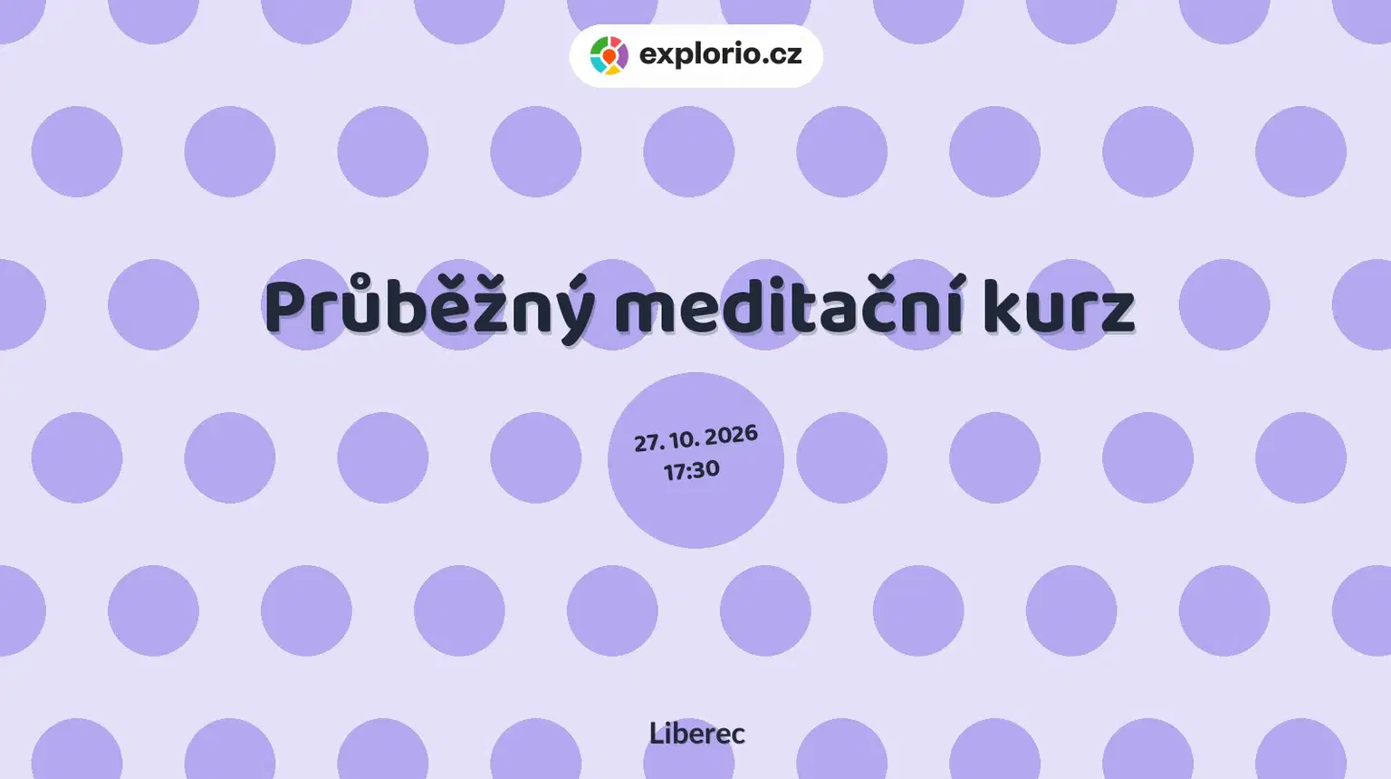 Průběžný meditační kurz – tvořivé dílny a Workshopy, Liberec