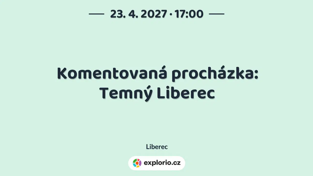 Komentovaná procházka: Temný Liberec – prohlídky a Muzea, Liberec