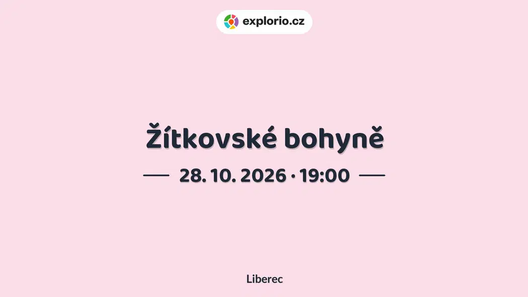 Žítkovské bohyně – divadlo, Hudba a Kino, Liberec