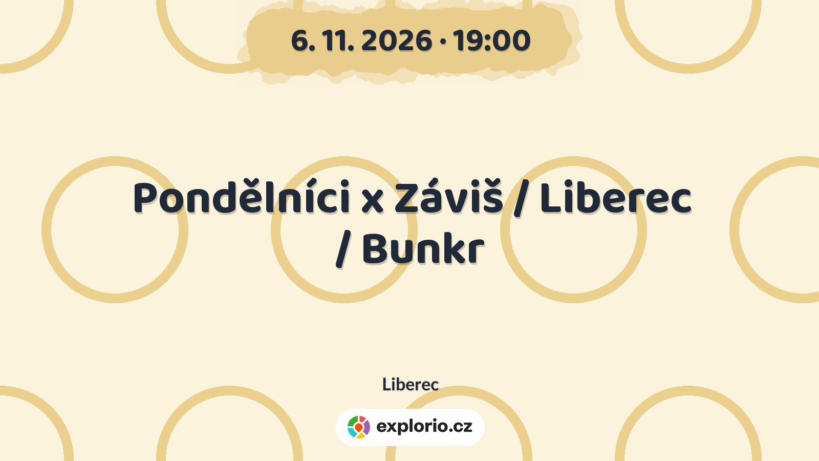 Pondělníci x Záviš / Liberec / Bunkr – divadlo, Hudba a Kino, Liberec