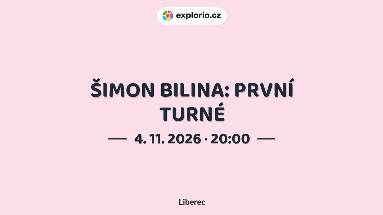 ŠIMON BILINA: PRVNÍ TURNÉ – divadlo, Hudba a Kino, Liberec