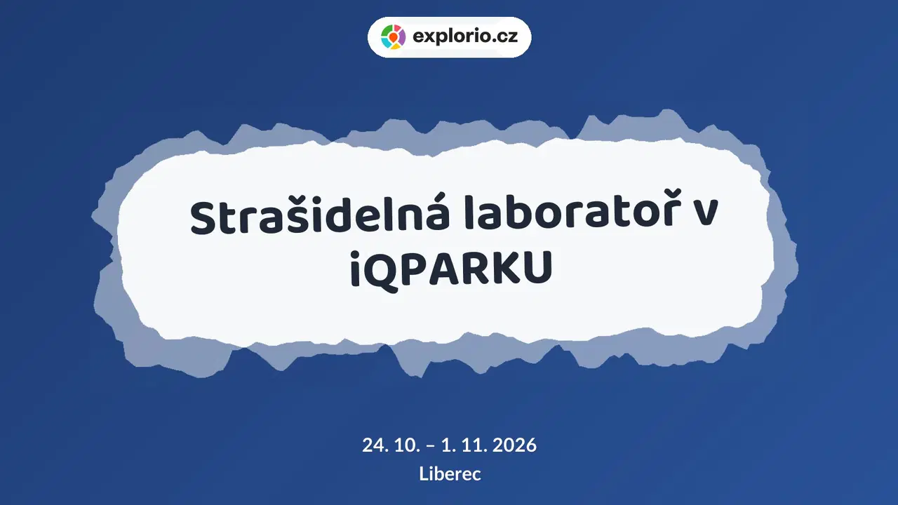 Strašidelná laboratoř v iQPARKU – prohlídky a Muzea, Liberec