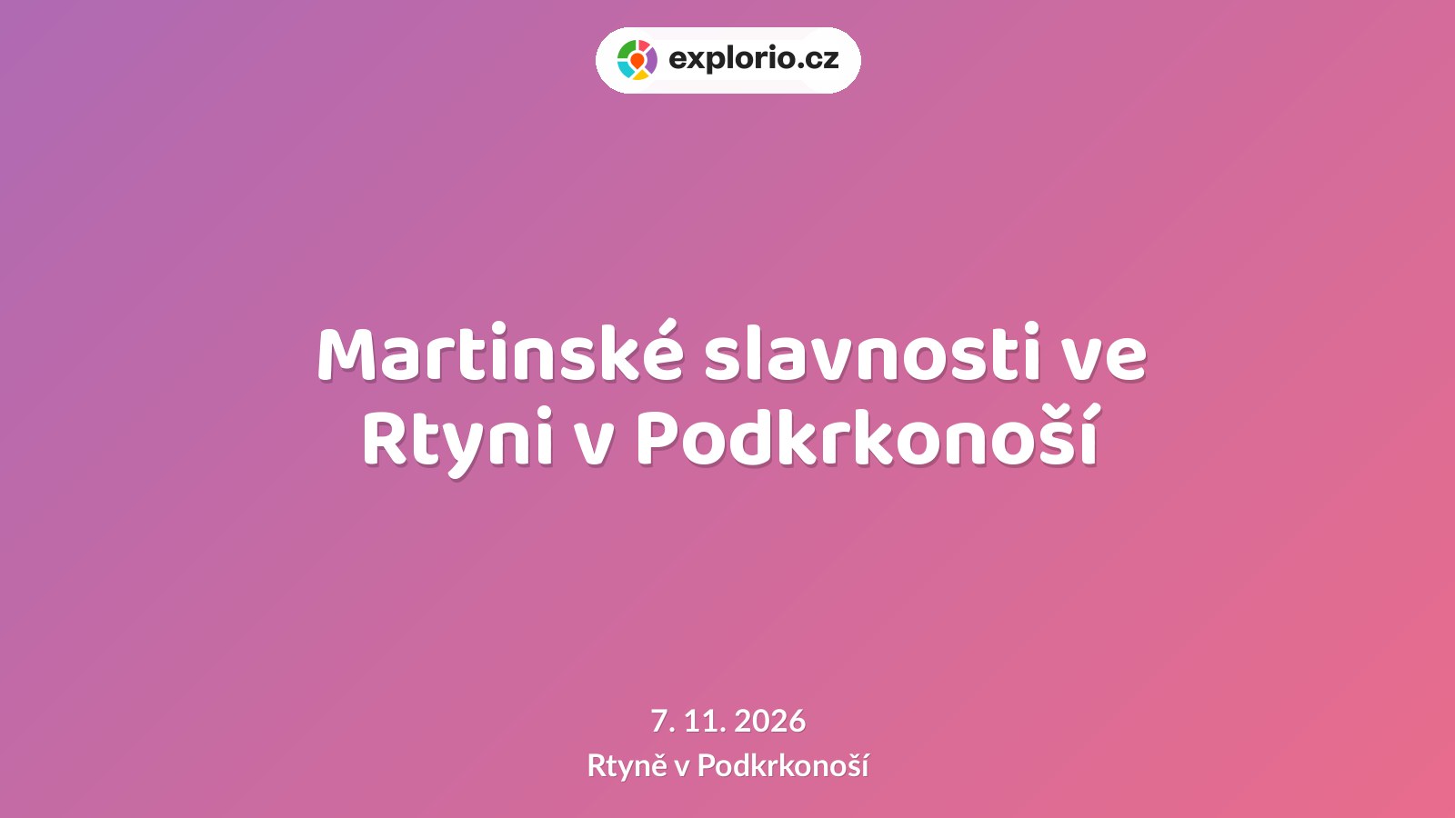 Martinské slavnosti ve Rtyni v Podkrkonoší – festivaly a Slavnosti, Rtyně v Podkrkonoší