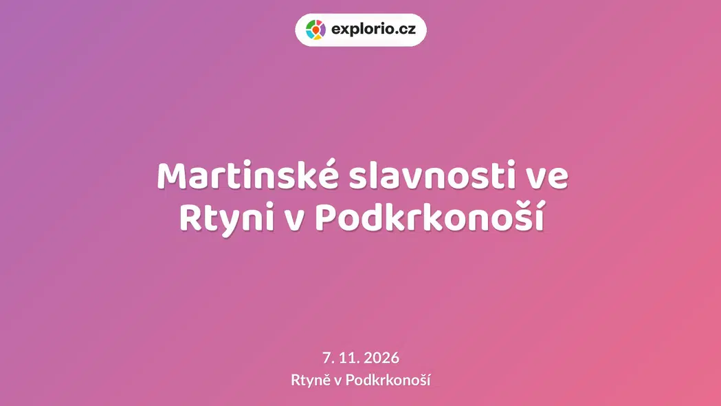 Martinské slavnosti ve Rtyni v Podkrkonoší – festivaly a Slavnosti, Rtyně v Podkrkonoší
