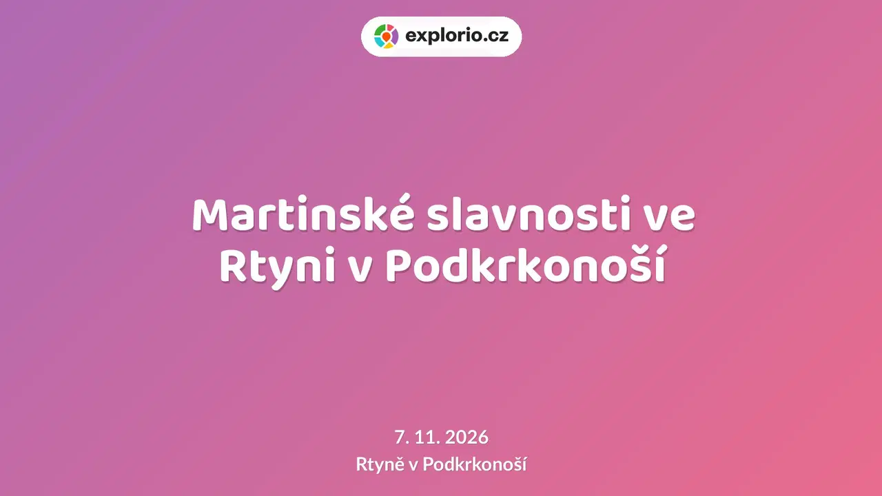 Martinské slavnosti ve Rtyni v Podkrkonoší – festivaly a Slavnosti, Rtyně v Podkrkonoší