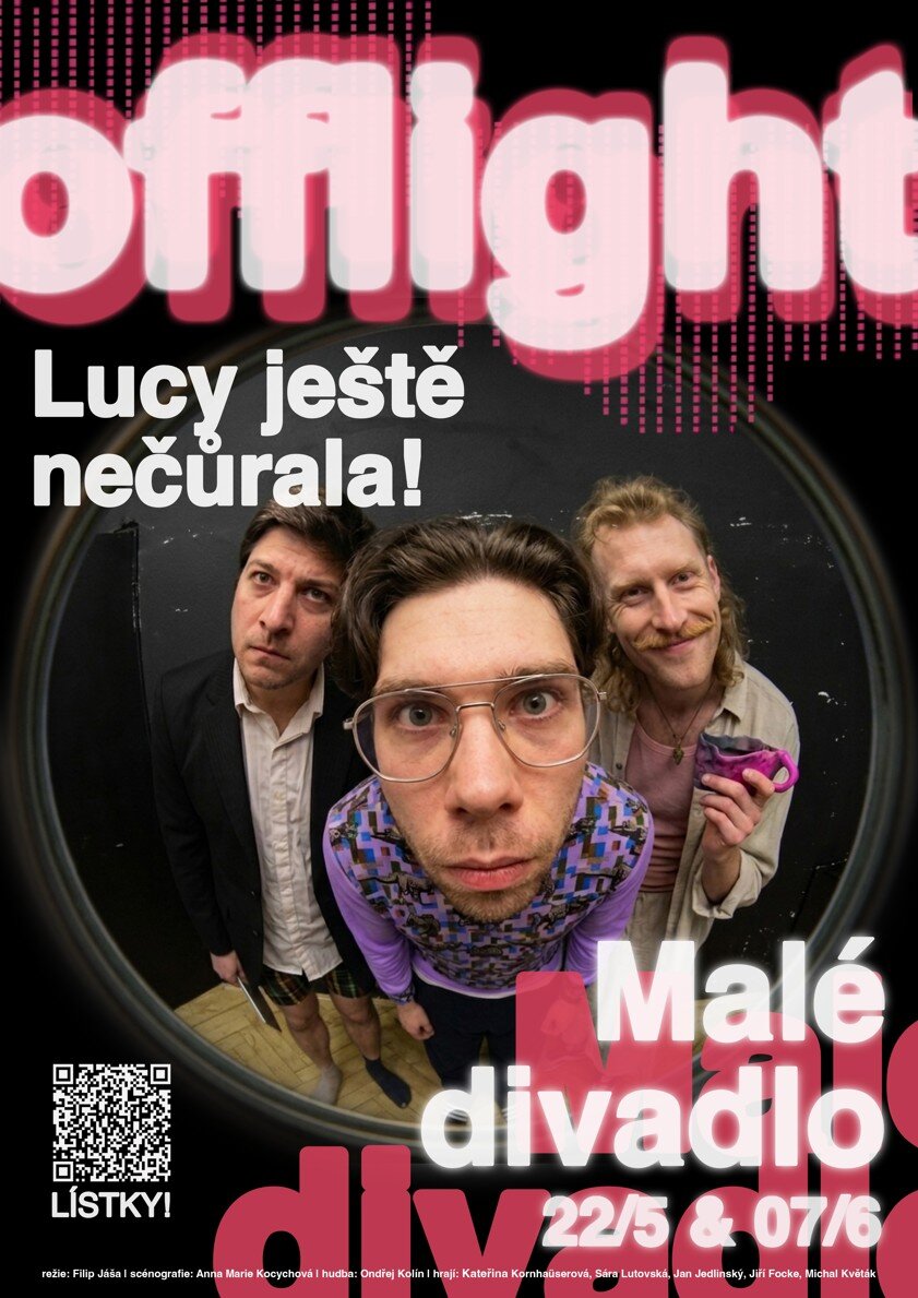 Offlight: Lucy ještě nečůrala – divadlo, Hudba a Kino, Liberec – fotka 2