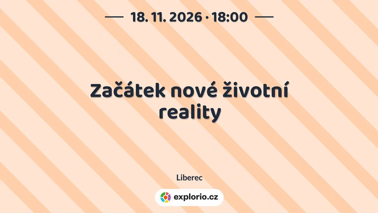 Začátek nové životní reality – tvořivé dílny a Workshopy, Liberec