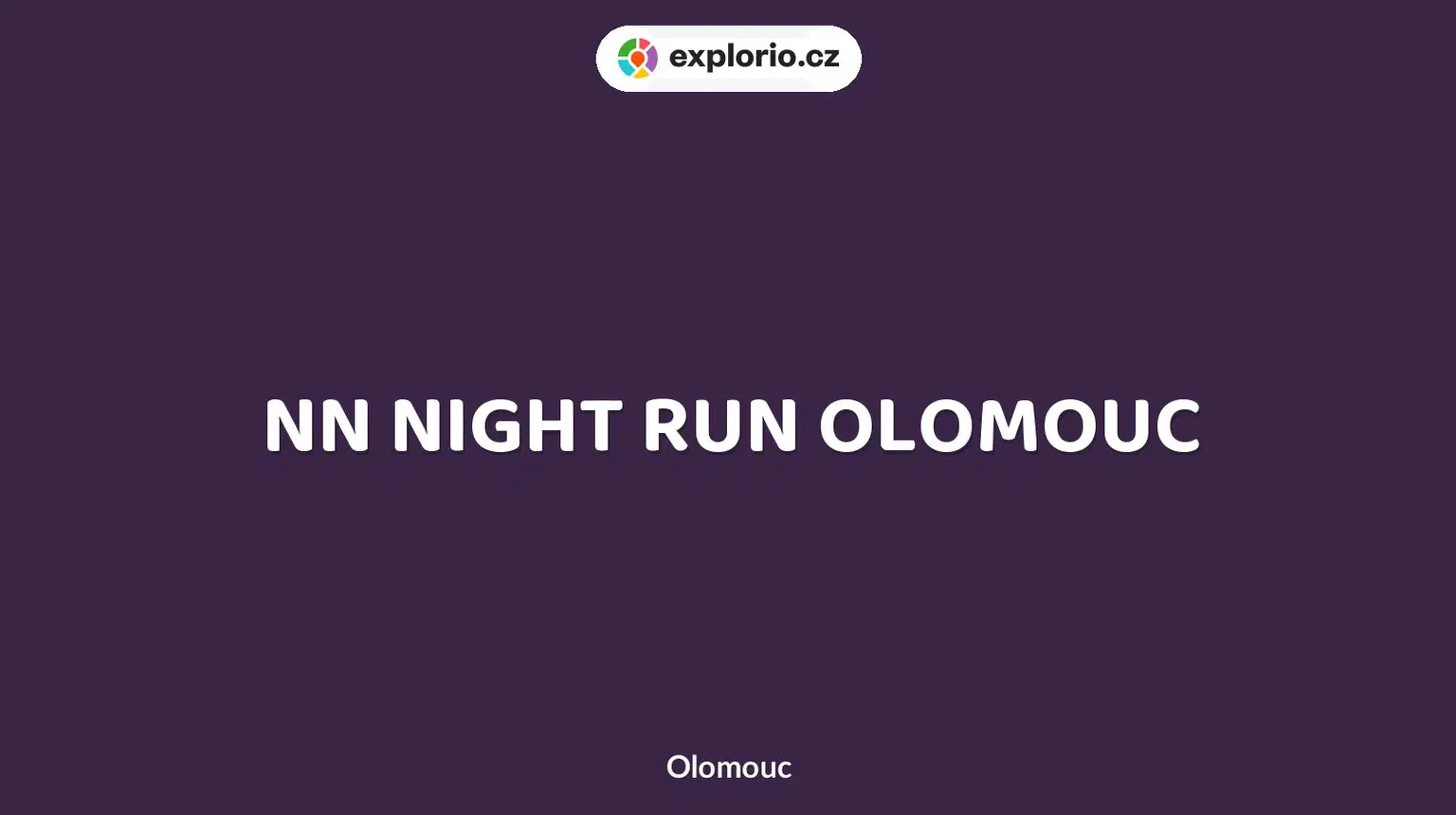 NN NIGHT RUN OLOMOUC – sport a Pohyb, Olomouc