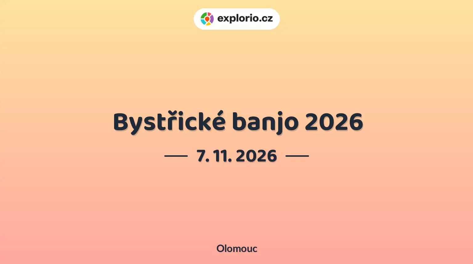 Bystřické banjo 2026 – divadlo, Hudba a Kino, Olomouc