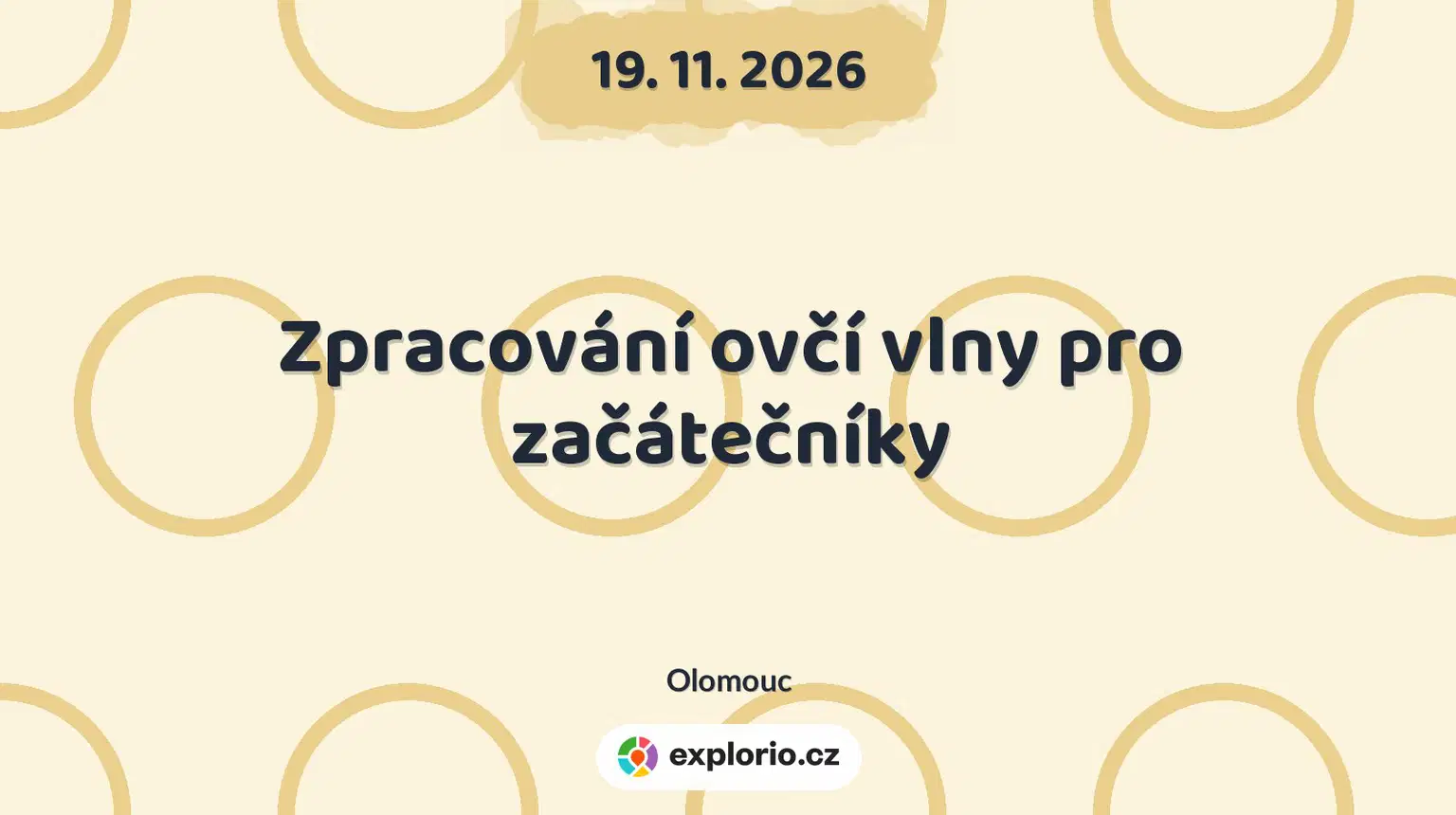 Zpracování ovčí vlny pro začátečníky – tvořivé dílny a Workshopy, Olomouc