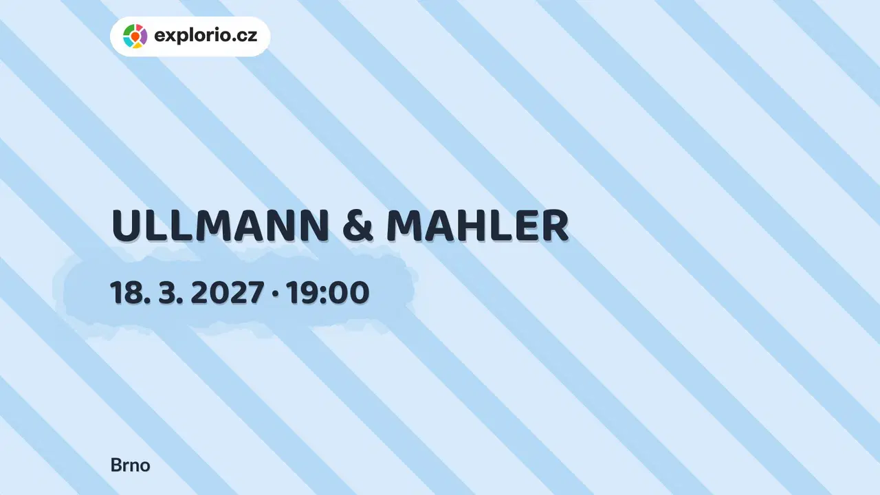ULLMANN & MAHLER – divadlo, Hudba a Kino, Brno