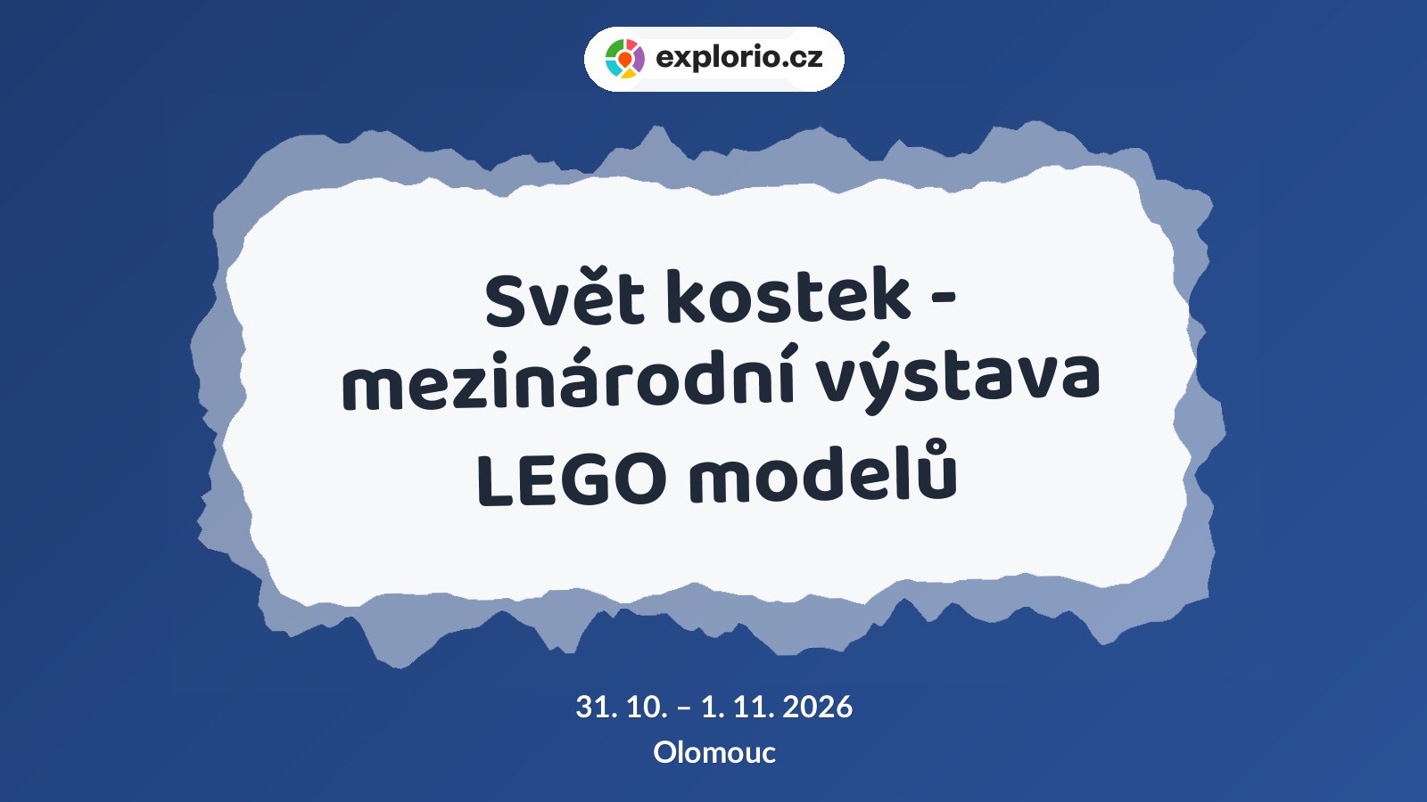 Svět kostek - mezinárodní výstava LEGO modelů – prohlídky a Muzea, Olomouc