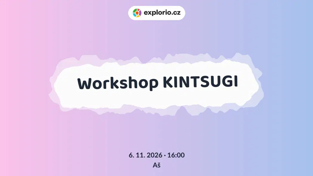 Workshop KINTSUGI – tvořivé dílny a Workshopy, Aš