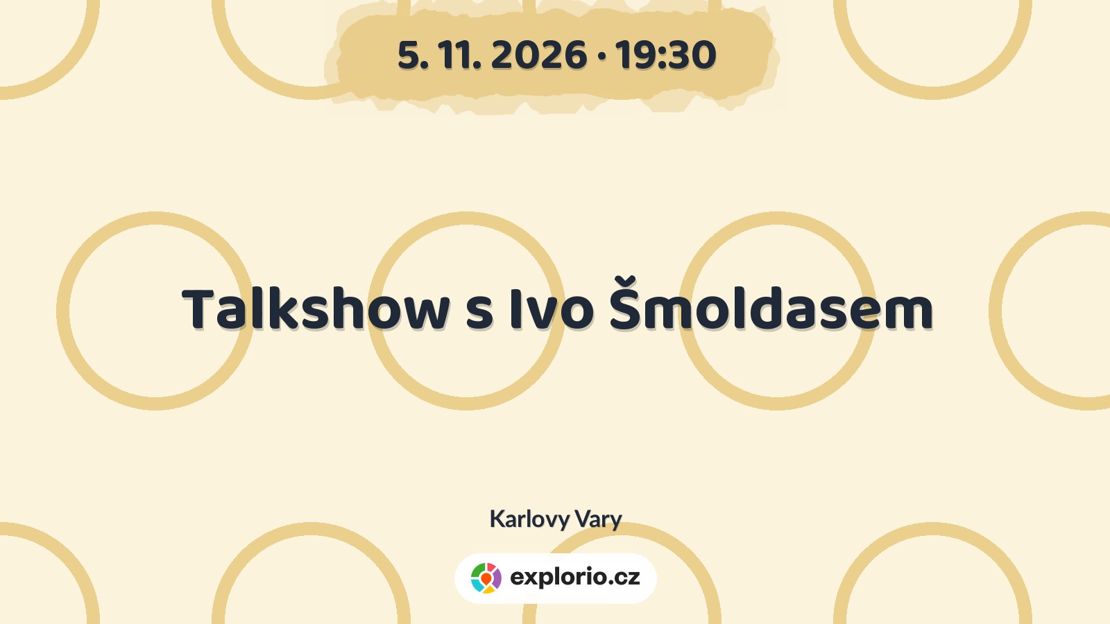 Talkshow s Ivo Šmoldasem – divadlo, Hudba a Kino, Karlovy Vary