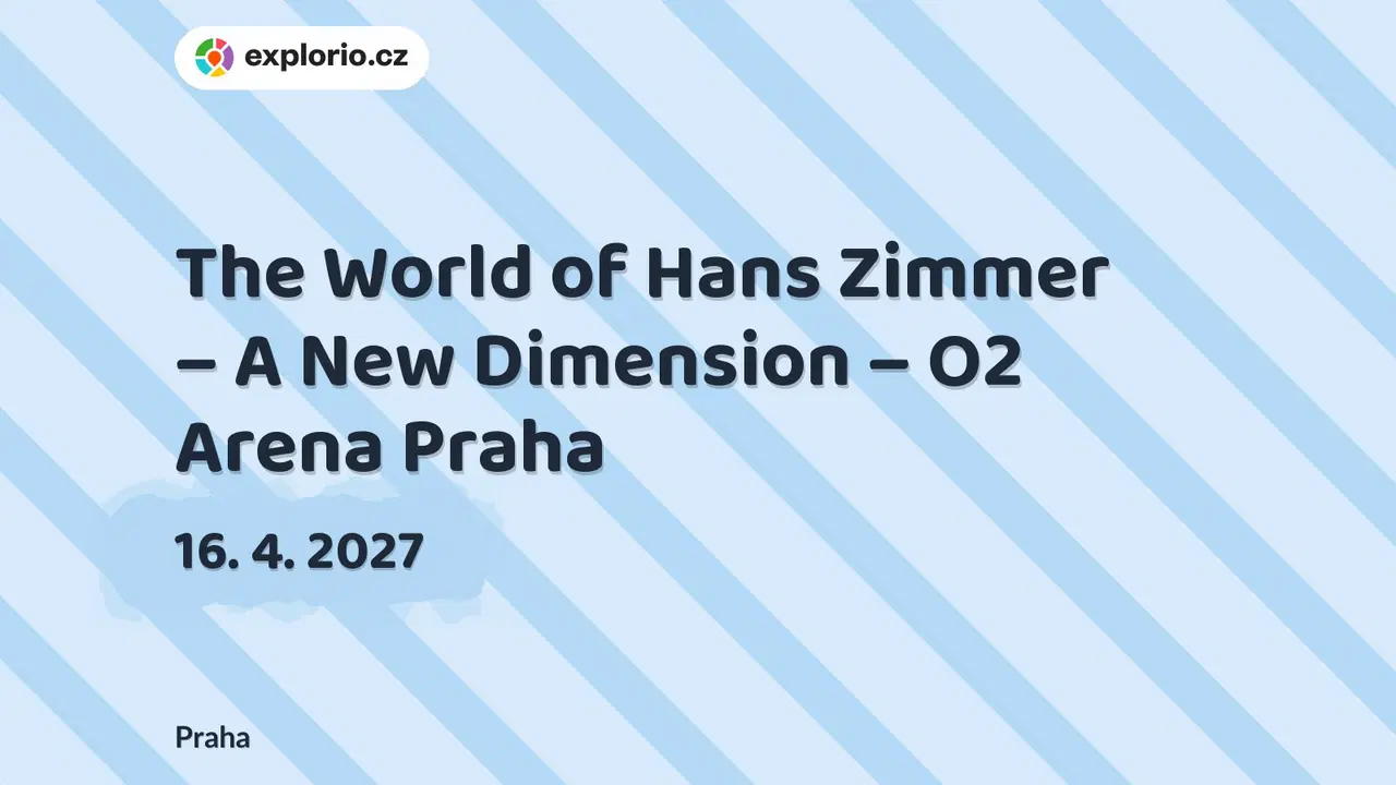 The World of Hans Zimmer – A New Dimension – O2 Arena Praha – divadlo, Hudba a Kino, Praha