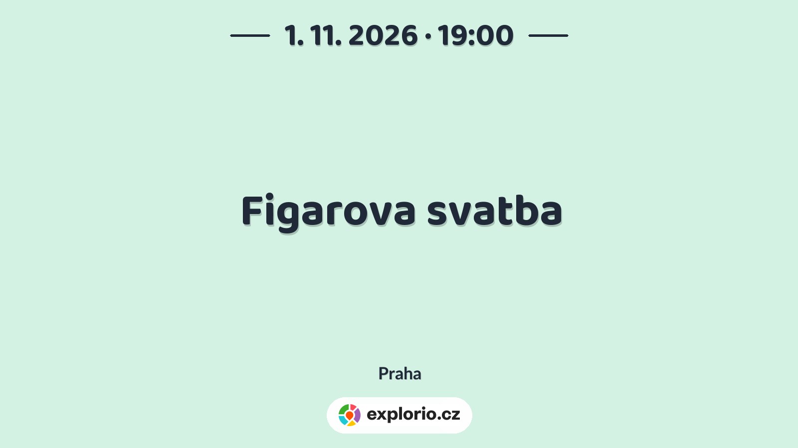 Figarova svatba – divadlo, Hudba a Kino, Praha