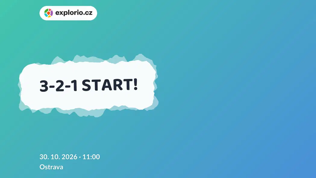 3-2-1 START! – divadlo, Hudba a Kino, Ostrava