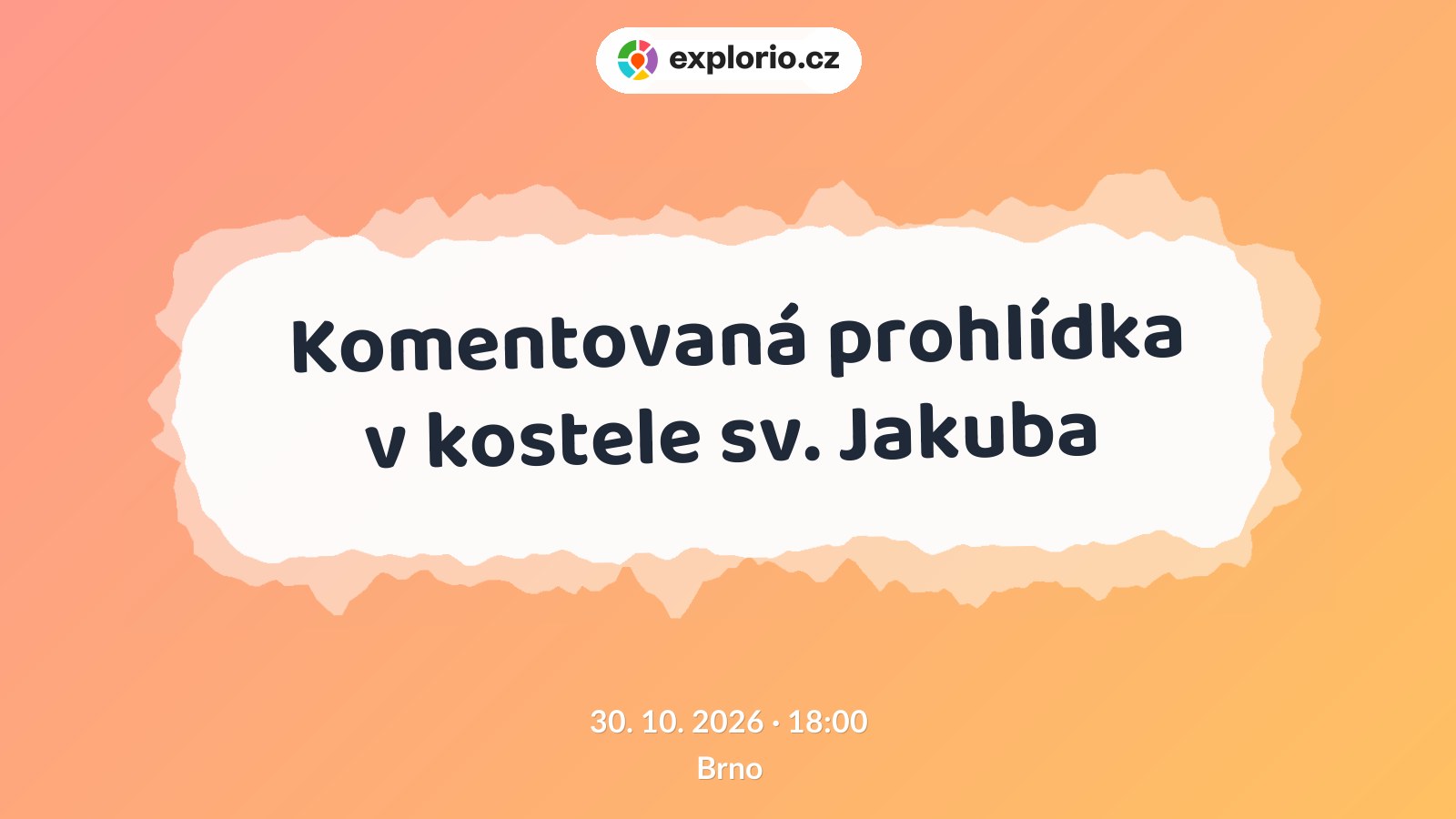 Komentovaná prohlídka v kostele sv. Jakuba – prohlídky a Muzea, Brno