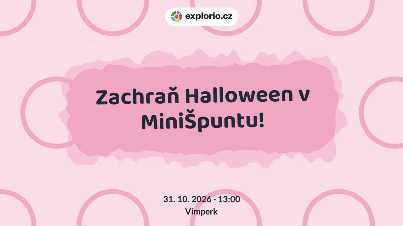 Zachraň Halloween v MiniŠpuntu! – tvořivé dílny a Workshopy, Vimperk