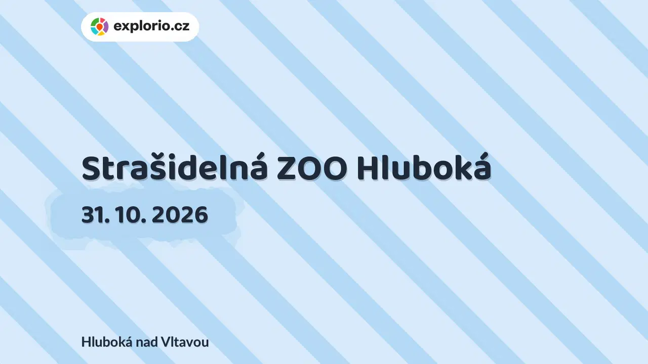 Strašidelná ZOO Hluboká – festivaly a Slavnosti, Hluboká nad Vltavou