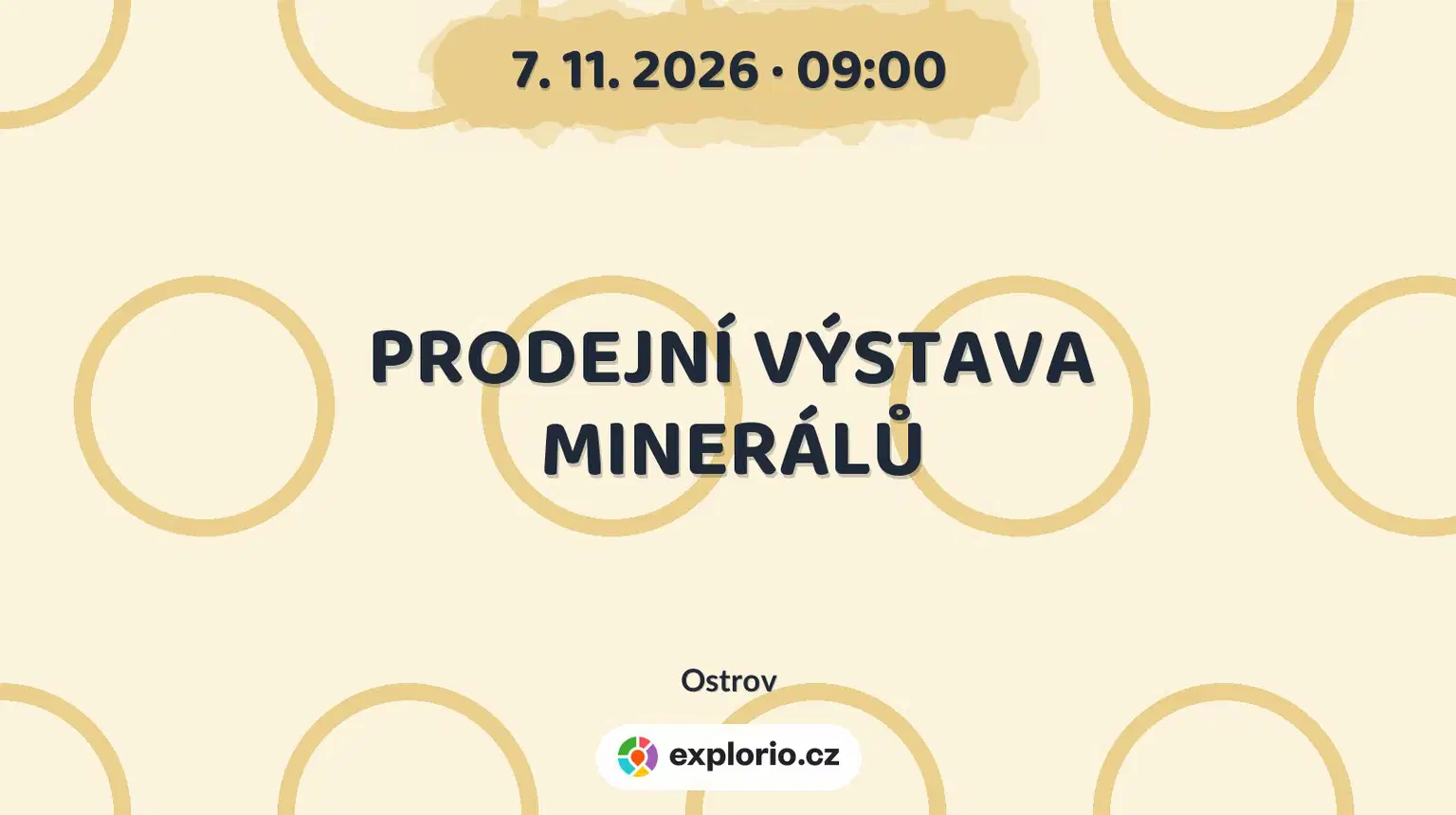 PRODEJNÍ VÝSTAVA MINERÁLŮ – prohlídky a Muzea, Ostrov