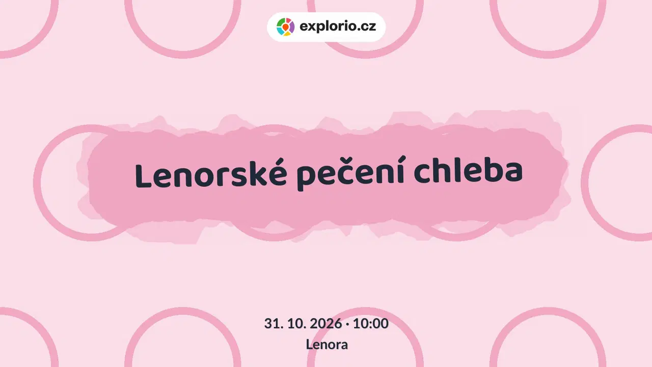 Lenorské pečení chleba – tvořivé dílny a Workshopy, Lenora