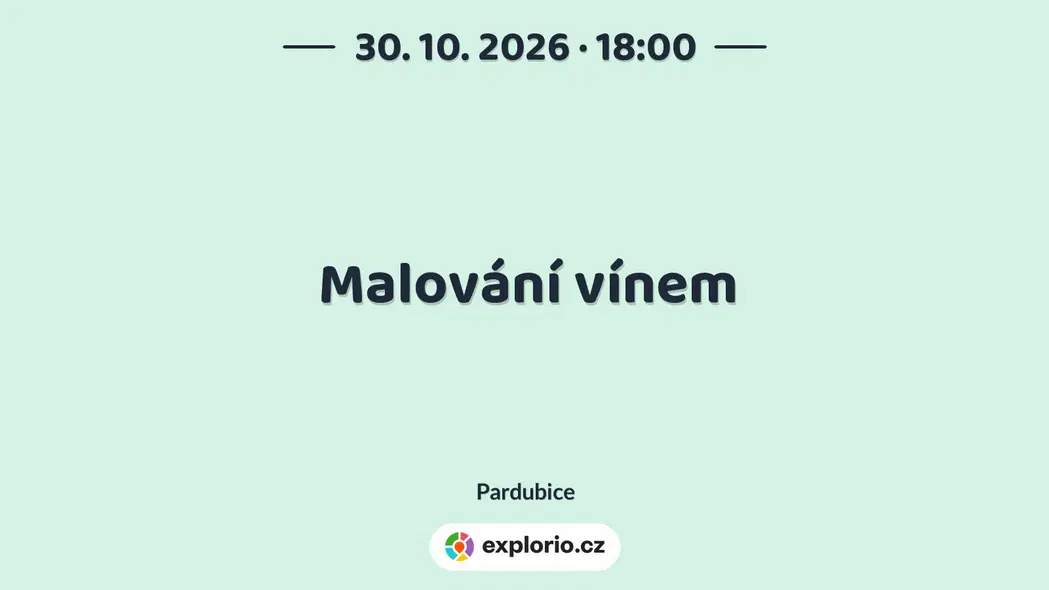 Malování vínem – tvořivé dílny a Workshopy, Pardubice