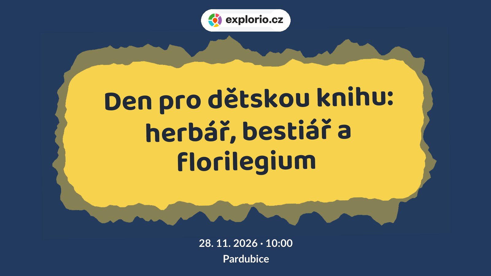 Den pro dětskou knihu: herbář, bestiář a florilegium – tvořivé dílny a Workshopy, Pardubice