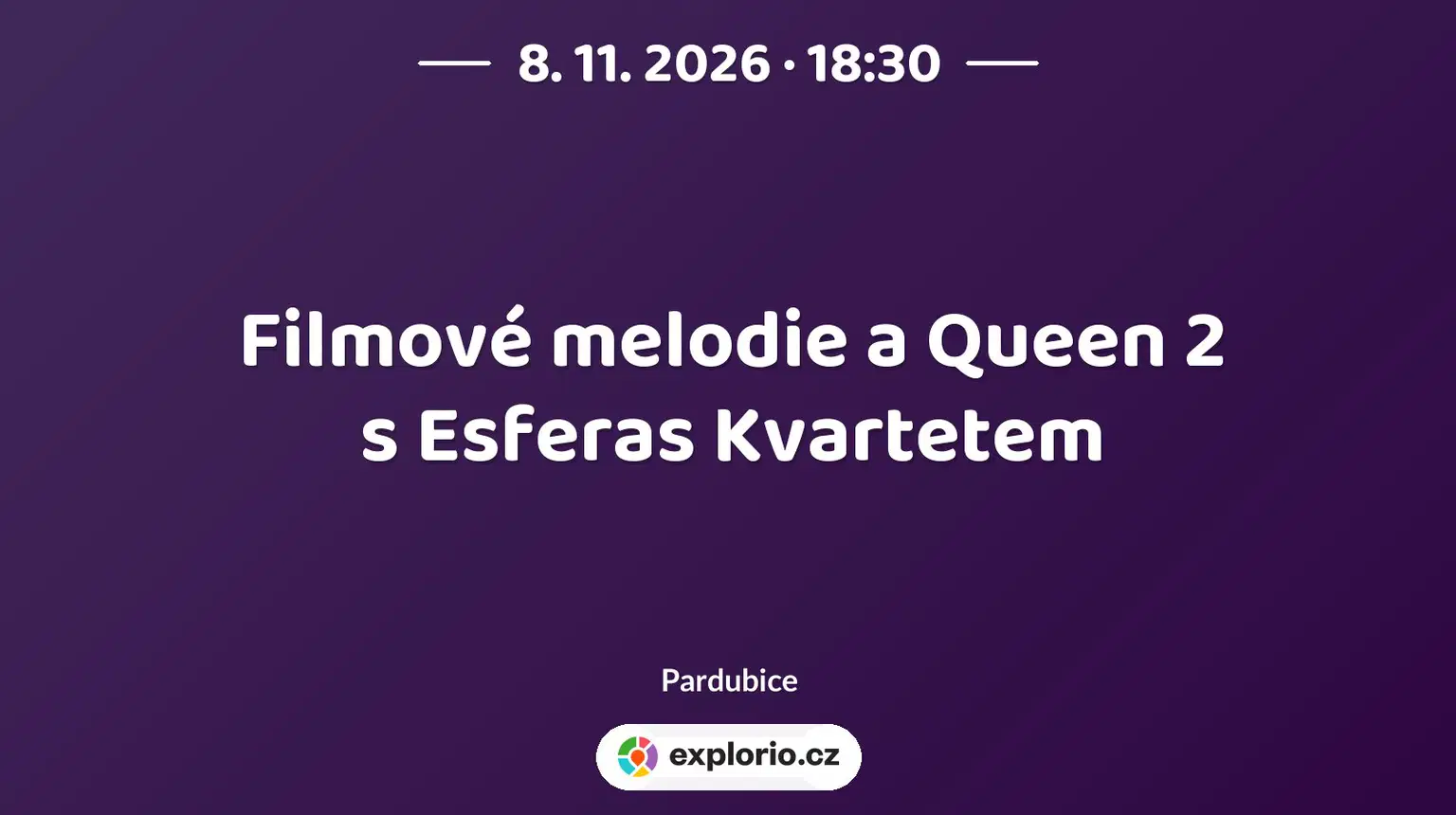 Filmové melodie a Queen 2 s Esferas Kvartetem – divadlo, Hudba a Kino, Pardubice