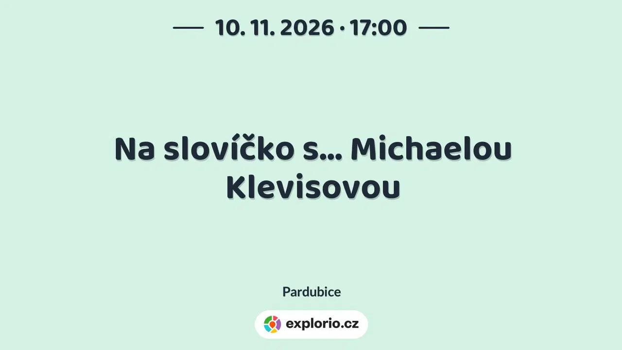 Na slovíčko s… Michaelou Klevisovou – divadlo, Hudba a Kino, Pardubice