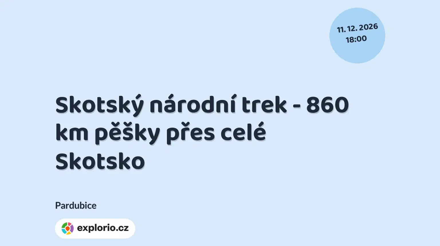 Skotský národní trek - 860 km pěšky přes celé Skotsko – prohlídky a Muzea, Pardubice