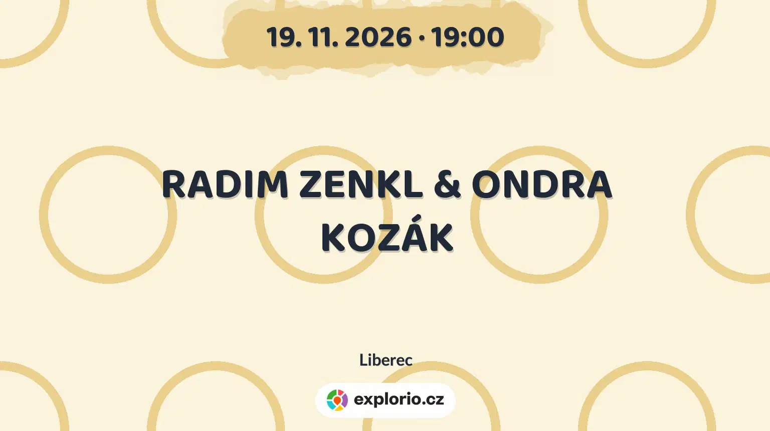 RADIM ZENKL & ONDRA KOZÁK – divadlo, Hudba a Kino, Liberec