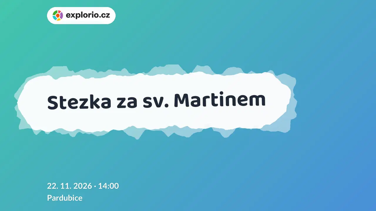 Stezka za sv. Martinem – prohlídky a Muzea, Pardubice