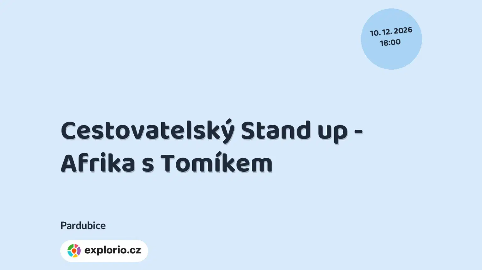 Cestovatelský Stand up - Afrika s Tomíkem – divadlo, Hudba a Kino, Pardubice
