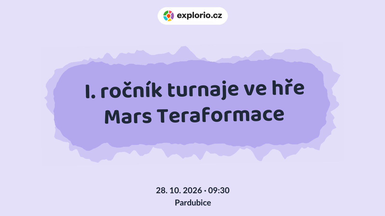 I. ročník turnaje ve hře Mars Teraformace – divadlo, Hudba a Kino, Pardubice