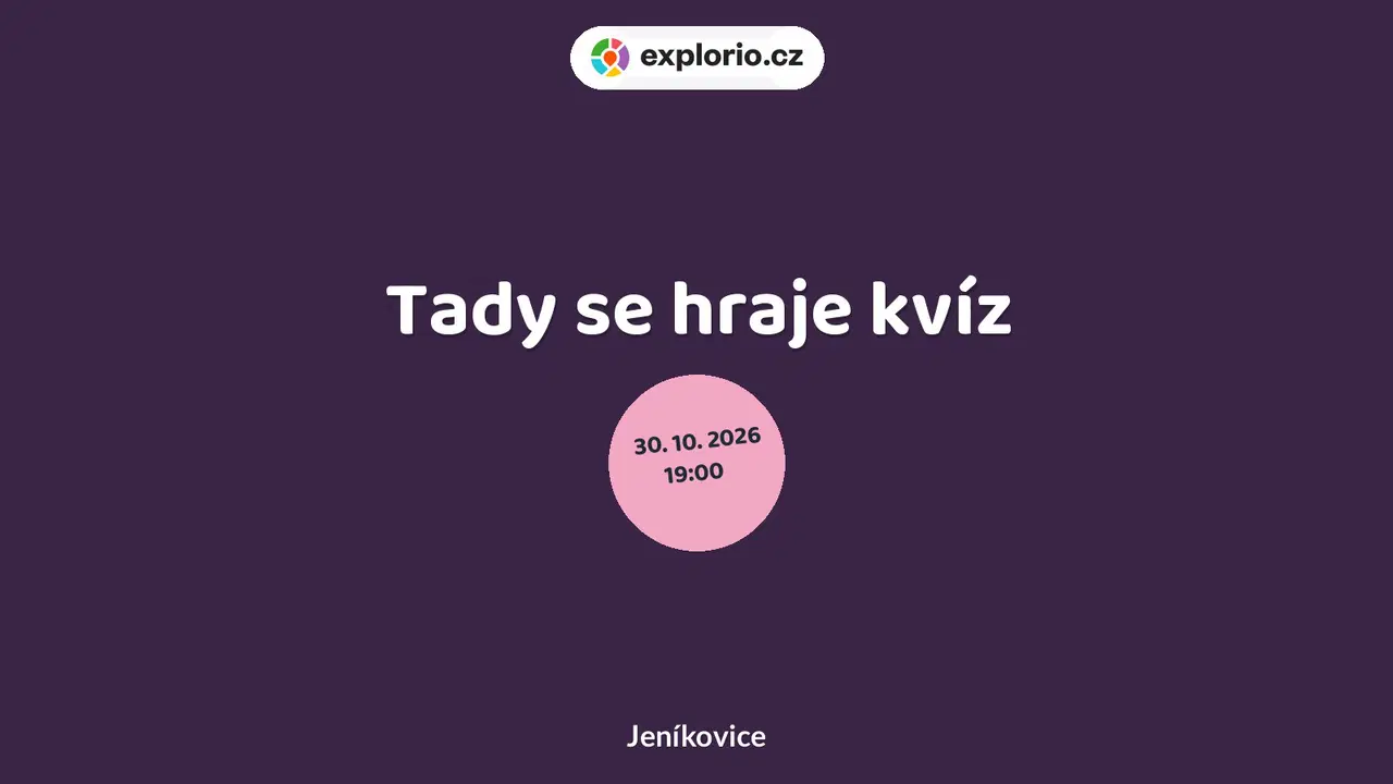 Tady se hraje kvíz – divadlo, Hudba a Kino, Jeníkovice