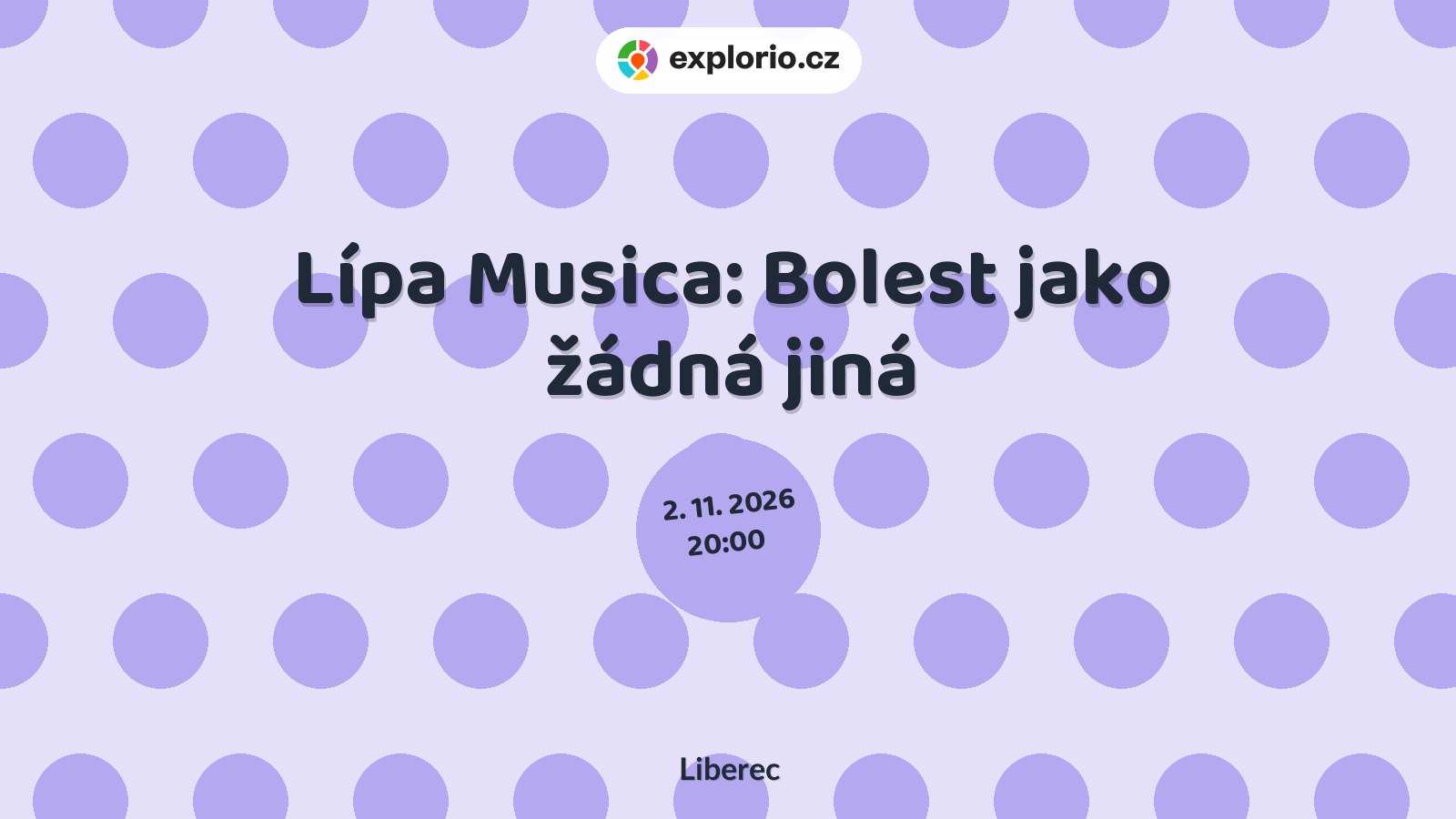 Lípa Musica: Bolest jako žádná jiná – divadlo, Hudba a Kino, Liberec