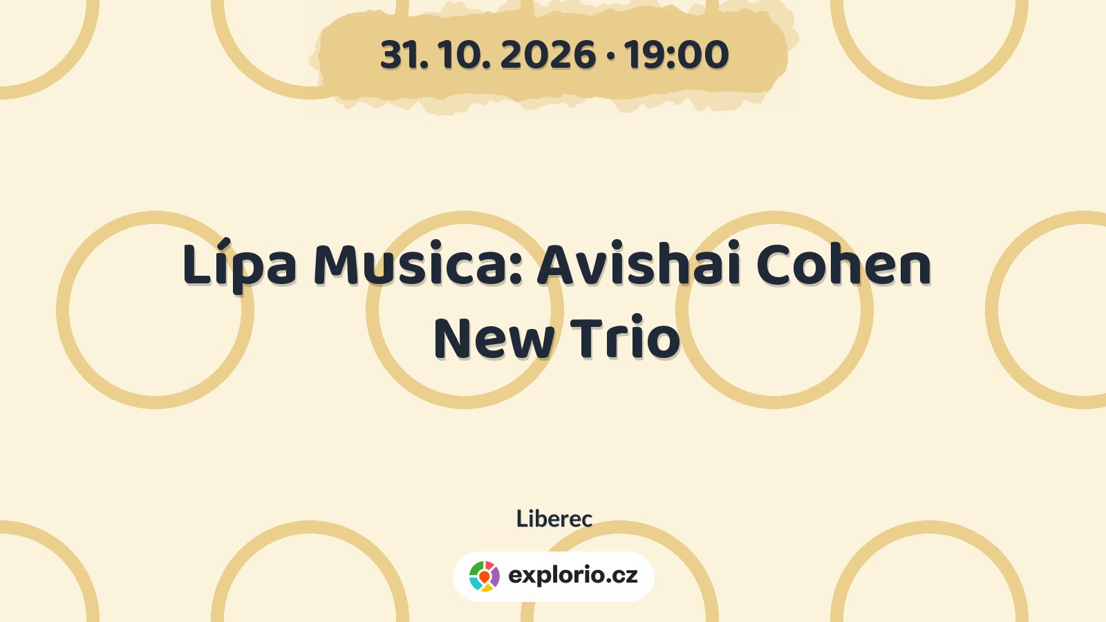 Lípa Musica: Avishai Cohen New Trio – divadlo, Hudba a Kino, Liberec