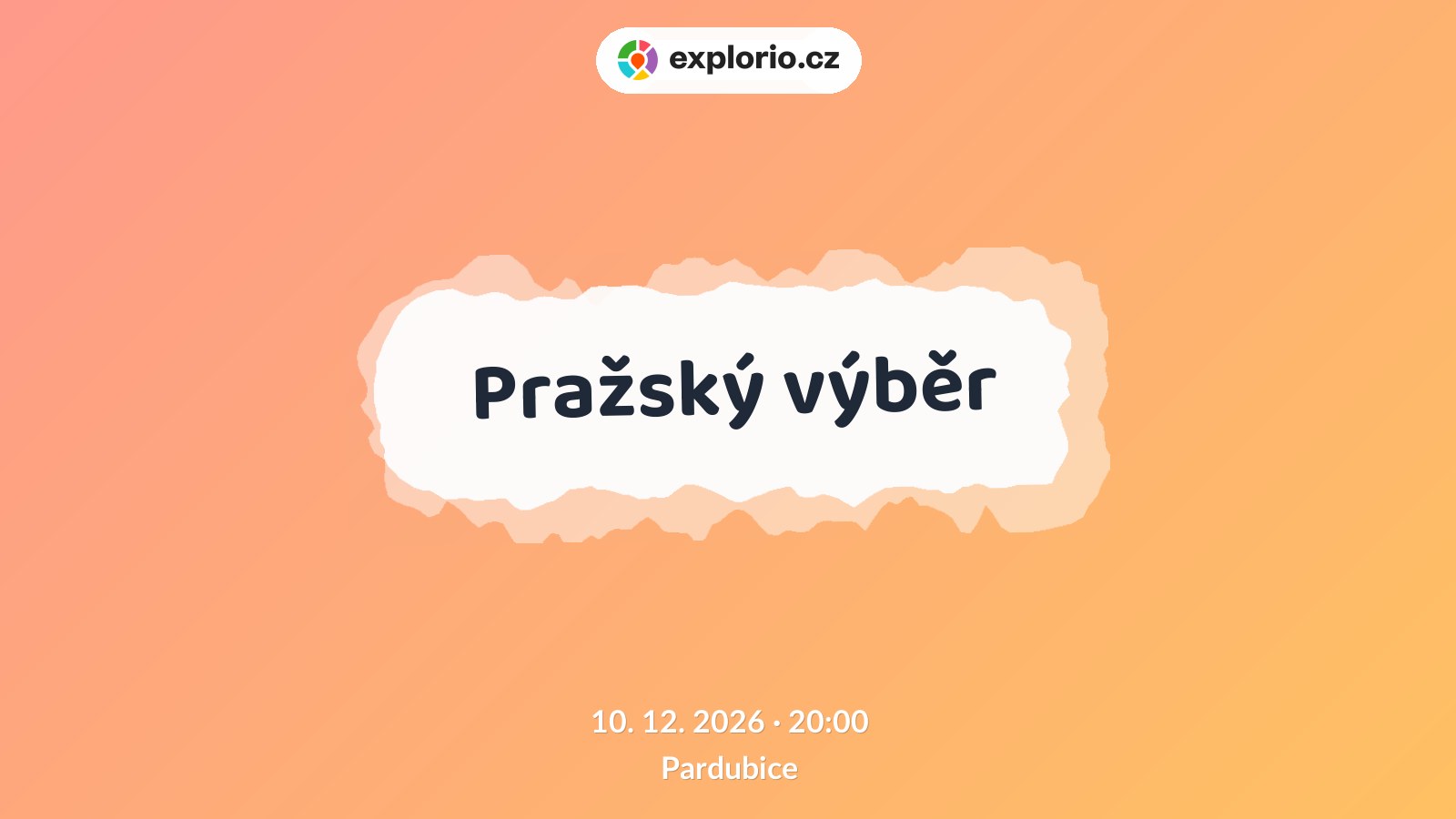 Pražský výběr – divadlo, Hudba a Kino, Pardubice