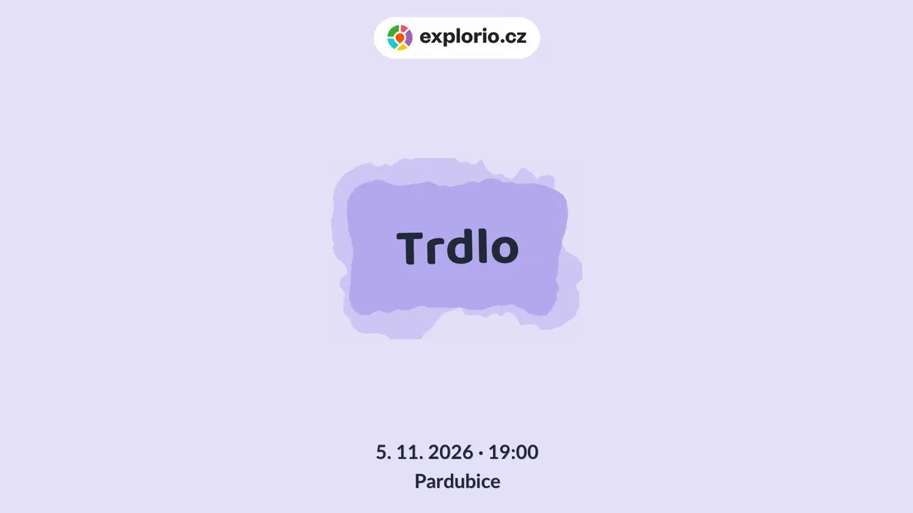 Trdlo – divadlo, Hudba a Kino, Pardubice