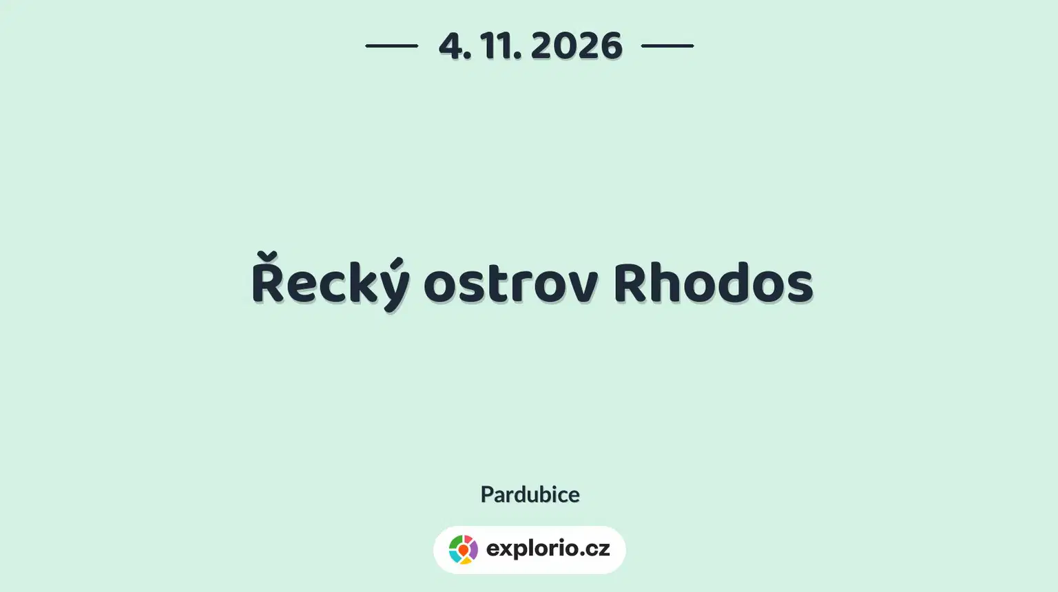 Řecký ostrov Rhodos – divadlo, Hudba a Kino, Pardubice