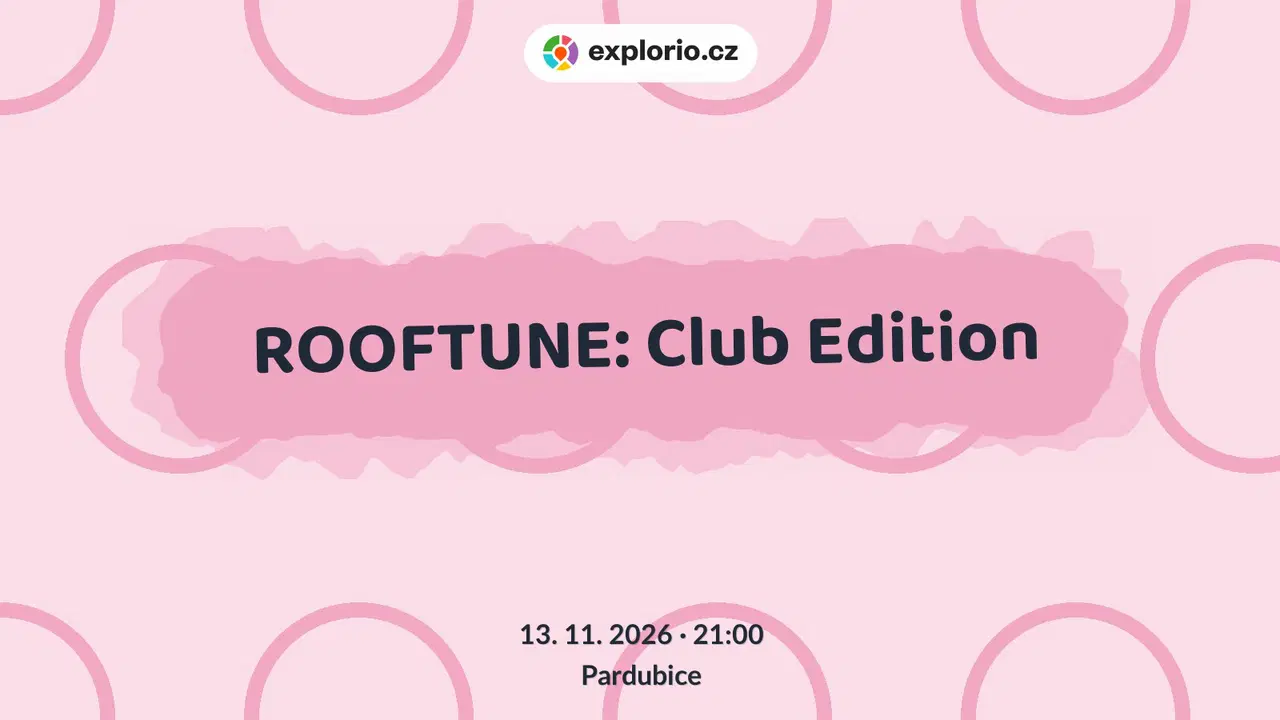 ROOFTUNE: Club Edition – divadlo, Hudba a Kino, Pardubice