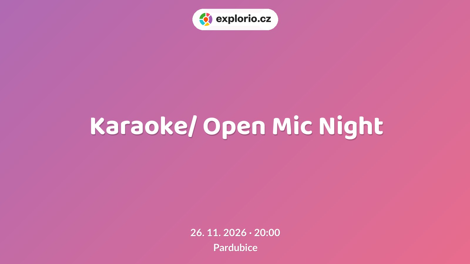 Karaoke/ Open Mic Night – divadlo, Hudba a Kino, Pardubice