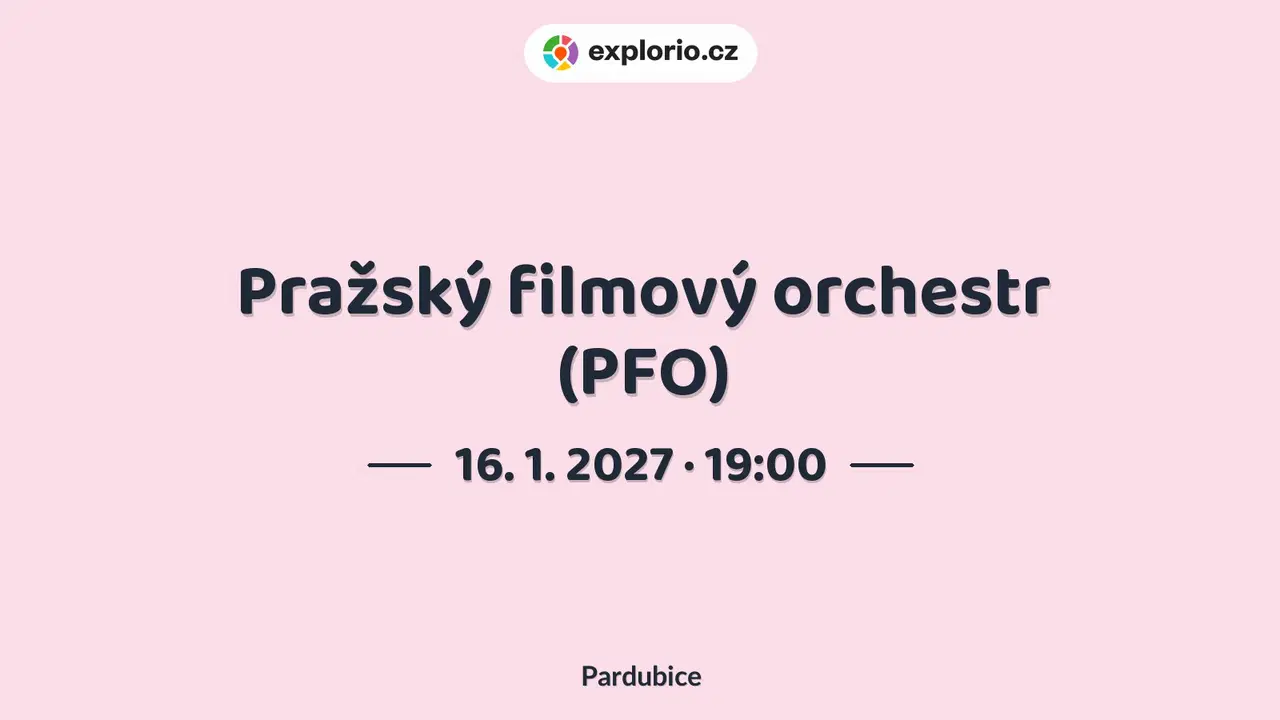 Pražský filmový orchestr (PFO) – divadlo, Hudba a Kino, Pardubice