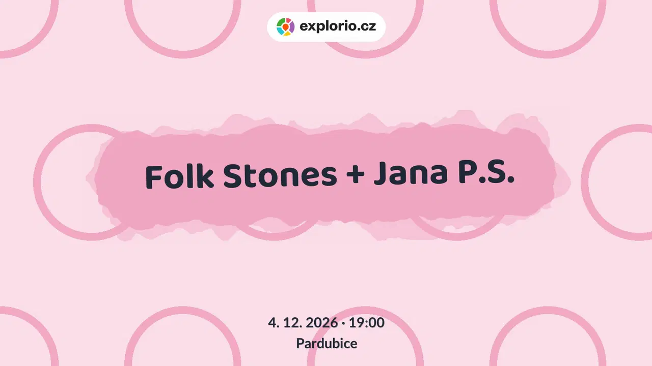 Folk Stones + Jana P.S. – divadlo, Hudba a Kino, Pardubice