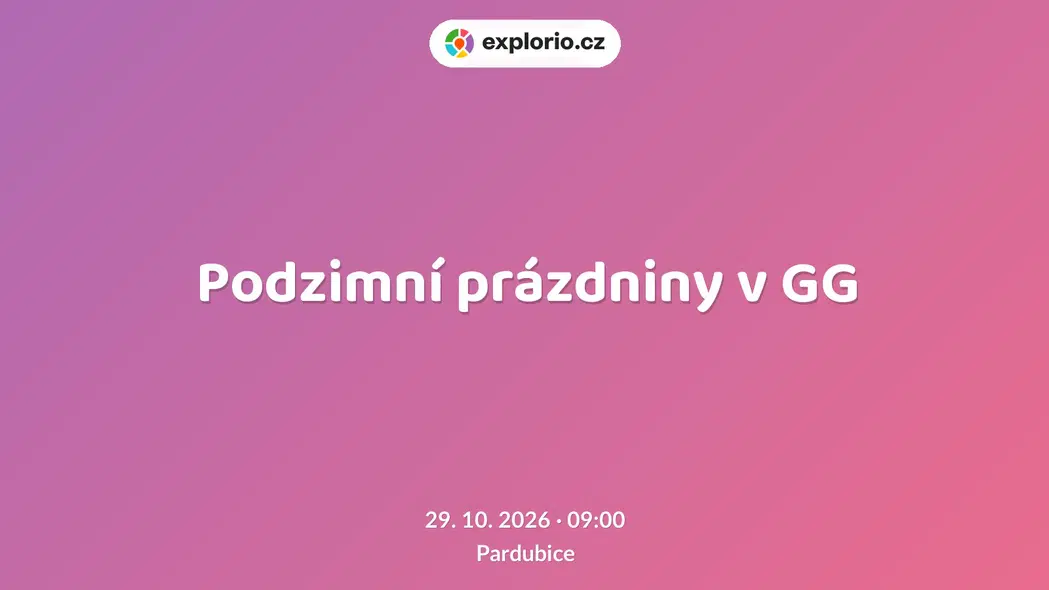 Podzimní prázdniny v GG – tvořivé dílny a Workshopy, Pardubice